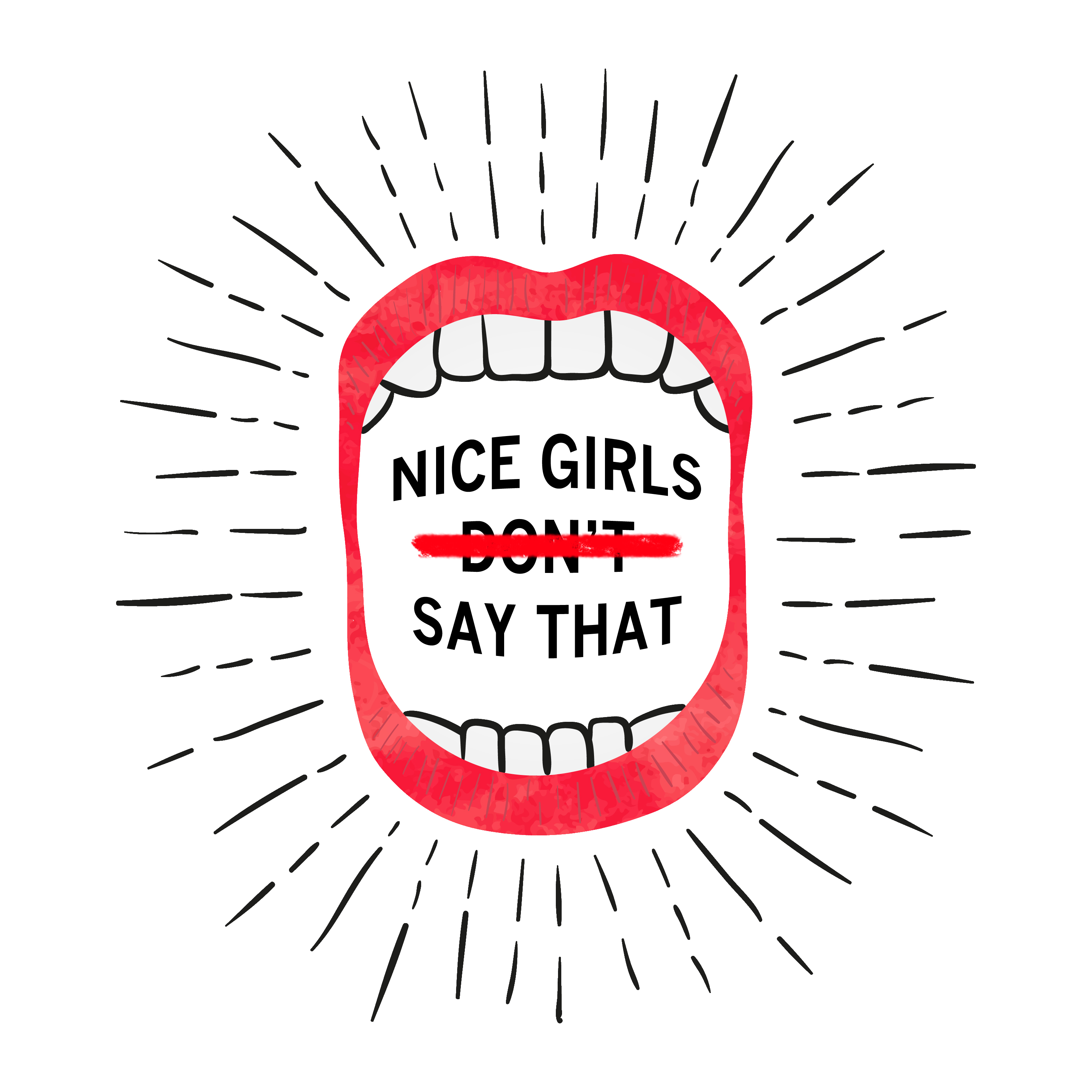 Nice Girls Don't Say That